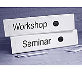   Workshop, Seminar, Training