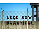   Optimismus, Streetart, Beautiful, Tempelhofer feld, Look how beautiful