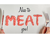   Nice to meat you, Fleischliebhaber